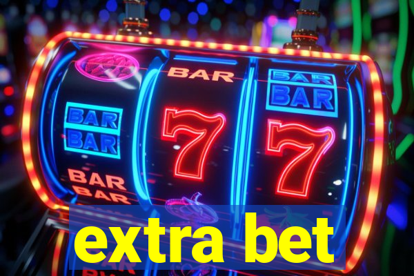 extra bet